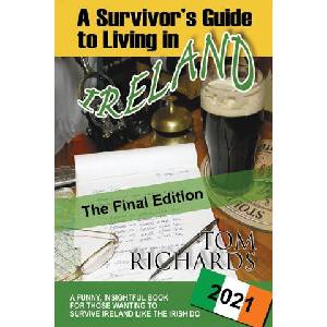 A Survivor's Guide to Living in Ireland | Tom Richards (ISBN: 9781915959058)