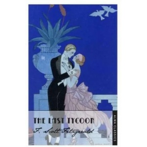 Last Tycoon | F. Scott Fitzgerald (2013)