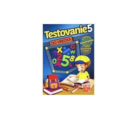 Testovanie 5 do vrecka