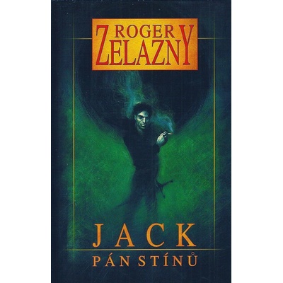 Jack, Pán stínů