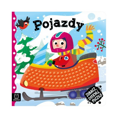 Zobacz dotknij poczuj! Pojazdy Książeczka sensoryczna
