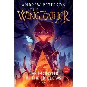 WINGFEATHER03 MONSTER IN THE HOLLOWS | PETERSON ANDREW (2024)