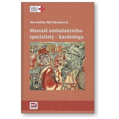 Manuál ambulantního specialisty-kardiologa