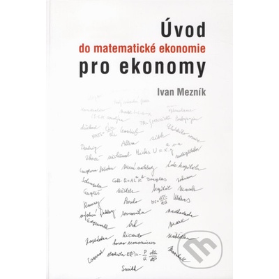 Úvod do matematické ekonomie pro ekonomy