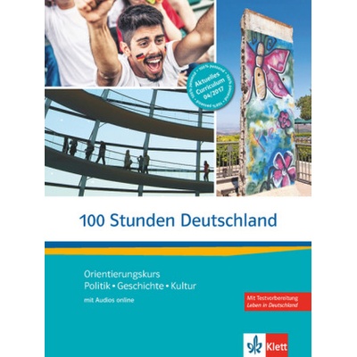 100 Stunden Deutschland - kolektív autorov