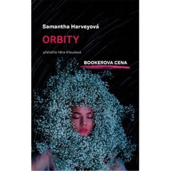 Orbity - Samantha Harvey