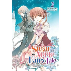Sugar Apple Fairy Tale, Vol. 2 (ISBN: 9781975350970)