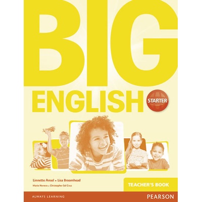 Big English Starter Teacher´s Book - Lisa Broomhead