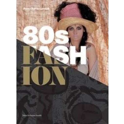 80s Fashion: Sonnet Stanfill