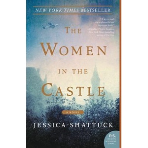 Women in the Castle | Jessica Shattuck (ISBN: 9780062563675)