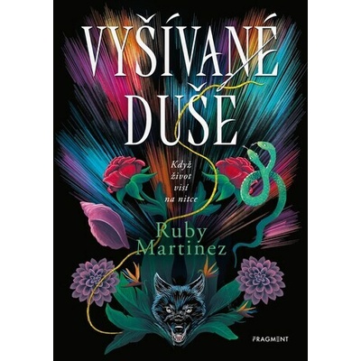 Vyšívané duše - Ruby Martinez