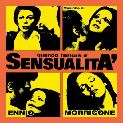 Ennio Morricone: Quando L'amore È Sensualità LP - Ennio Morricone