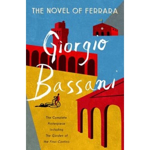 Novel of Ferrara | Giorgio Bassani, Jamie Mckendrick, Andre Aciman (ISBN: 9780393080155)