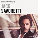SOVORETTI JACK SLEEP NO MORE CD
