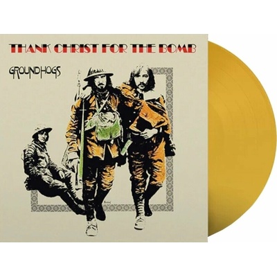 Thank Christ for the Bomb The Groundhogs Vinyl