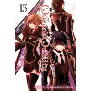 Queen's Quality, Vol. 15 | Kyousuke Motomi (ISBN: 9781974732425)