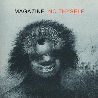 Magazine No Thyself (Reissue) (Orange Coloured) LP