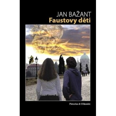 Faustovy děti - Jan Bažant
