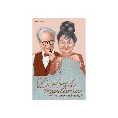 Dobrá myslivna - Veronika Nešporová