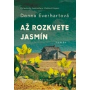 Až rozkvete jasmín