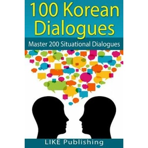 100 Korean Dialogues | Like Test Prep (ISBN: 9781492955849)