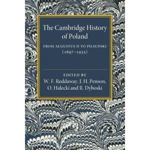 Cambridge History of Poland | EDITED BY W. F. REDD (ISBN: 9781316620038)