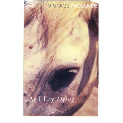 AS I LAY DYING Faulkner, W.