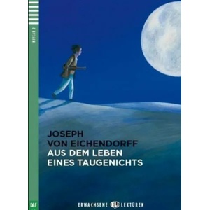 Aus dem Leben eines Taugenichts | Eichendorff (ISBN: 9788853606587)