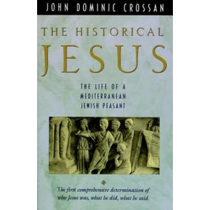 Historical Jesus | John Dominic Crossan (ISBN: 9780060616298)