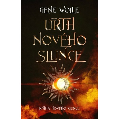 Urth Nového Slunce - Kniha Nového Slunce 5