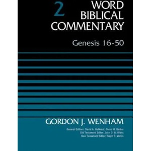 Genesis 16-50, Volume 2 | Gordon John Wenham (ISBN: 9780310521839)