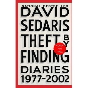Theft by Finding: Diaries (1977-2002) | David Sedaris (ISBN: 9780316154734)