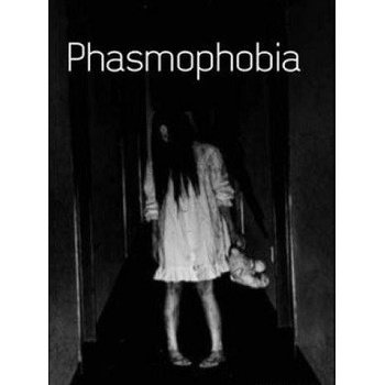 Phasmophobia