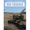 Combat Mission Red Thunder