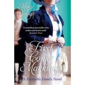 First Comes Marriage | Mary Balogh (2010)