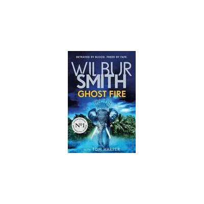 Ghost Fire | Wilbur Smith