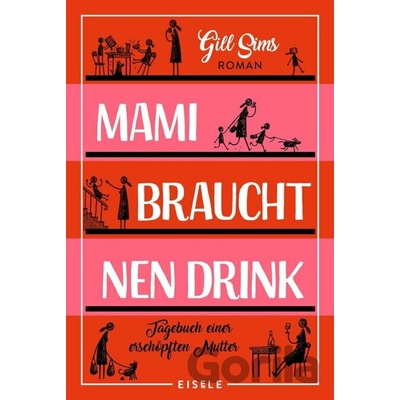 Mami braucht nen Drink