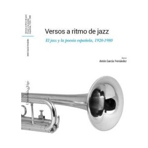VERSOS A RITMO DE JAZZ | GARCIA-FERNANDEZ, ANTON (2024)
