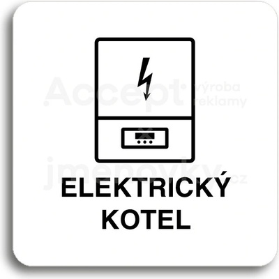 ACCEPT Piktogram elektrický kotel - bílá tabulka - černý tisk bez rámečku