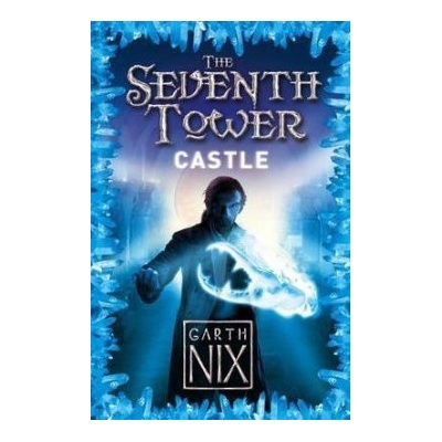 Castle The Seventh Tower - G. Nix