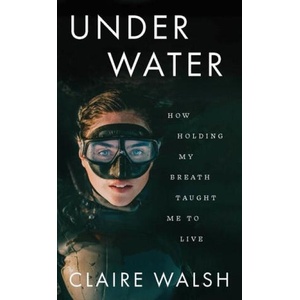Under Water | Claire Walsh (ISBN: 9780717194865)