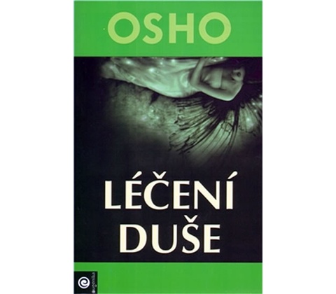 Léčení duše - Osho