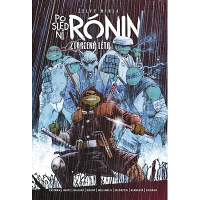 Želvy ninja: Poslední rónin – Ztracená léta - Kevin Eastman