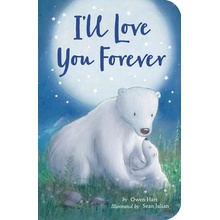 Ill Love You Forever Hart OwenBoard Books