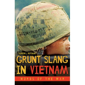 Grunt Slang in Vietnam | Gordon L. Rottman (ISBN: 9781612008042)