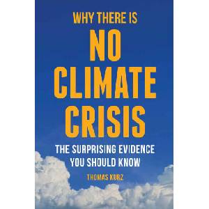 WHY THERE IS NO CLIMATE CRISIS (2026)