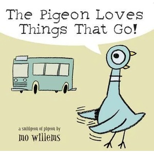 Pigeon Loves Things That Go! (2004)