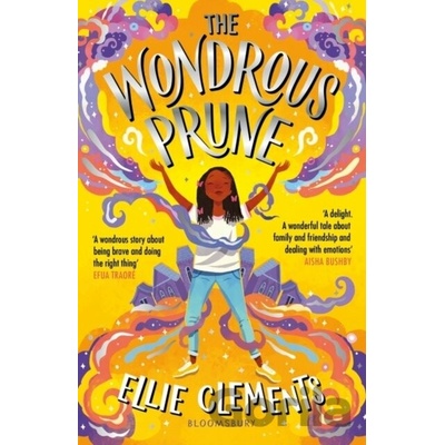 The Wondrous Prune - Ellie Clements