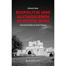 Biopolitik und Alltagsleben im Roten Wien