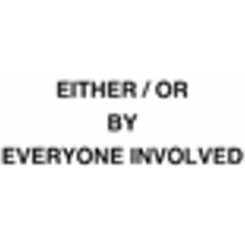 EVERYONE INVOLVED: EITHER/OR LP
